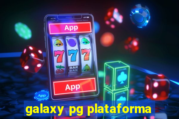 galaxy pg plataforma